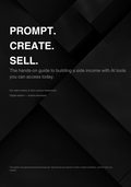 Prompt. Create. Sell.